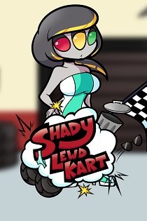 Постер Shady Lewd Kart