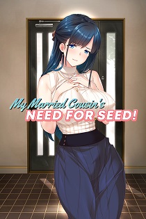 Постер My Married Cousin's Need for Seed