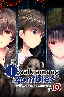 Постер I Walk Among Zombies Vol. 2