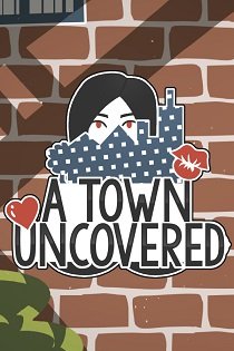 Постер A Town Uncovered