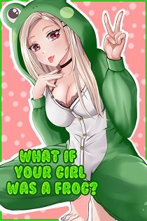 Постер What if Your Girl Was a Frog?