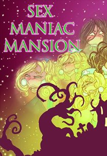 Постер Sex Maniac Mansion