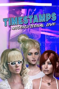 Постер Timestamps: Unconditional Love