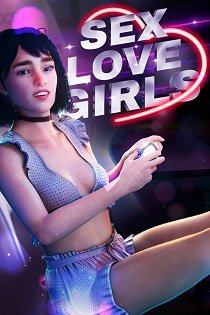 Постер SEX, LOVE & GIRLS