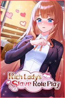 Постер Rich Lady's Slave Role Play