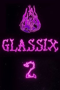 Постер Glassix 2