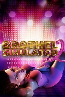 Постер Brothel Simulator II
