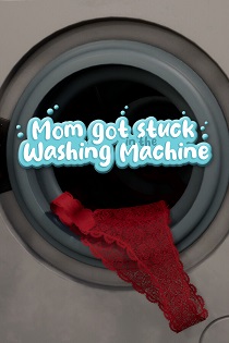 Постер Mom got stuck in the washing machine