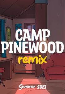 Постер Camp Pinewood Remix